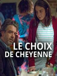 Le Choix de Cheyenne