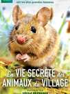 La Vie secrète des animaux du village
