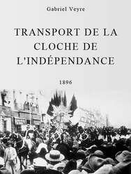 Transport de la cloche de l'indépendance