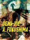 Demi-vie à Fukushima