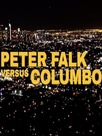 Peter Falk versus Columbo
