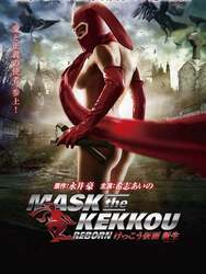 Mask the Kekko : Reborn