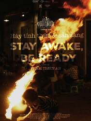 Stay awake, be ready