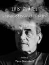 Luis Buñuel, la transgression des rêves