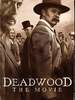 Deadwood : the movie