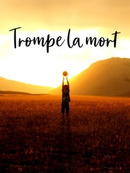 Trompe la mort