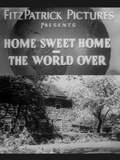 Home Sweet Home, the World Over