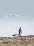Days of gray