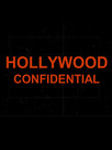 Hollywood confidential - Les égouts du paradis