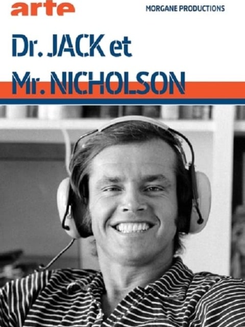 Dr. Jack & Mr. Nicholson