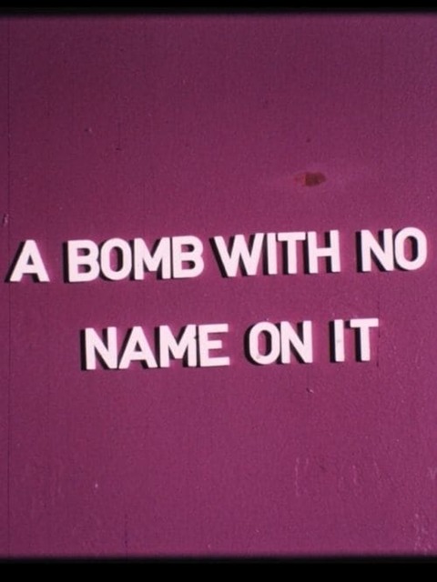 A Bomb With No Name On It