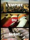 L'Empire du sushi
