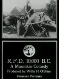 R.F.D., 10,000 B.C.