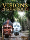 Visions Chamaniques : territoires oubliés