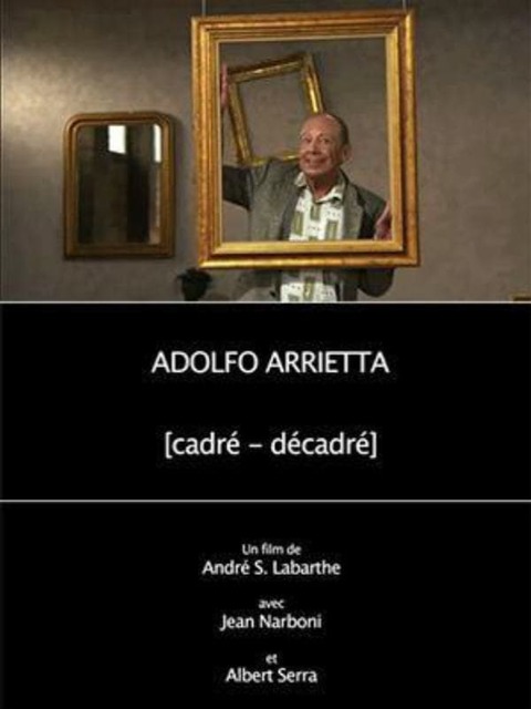 Adolfo Arrietta, (cadré - décadré)
