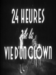 Vingt-quatre heures de la vie d'un clown