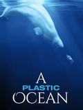 A Plastic Ocean