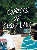 Les Fantômes de Sugar Land