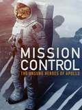 Mission Control : Les Héros Méconnus des Missions Apollo