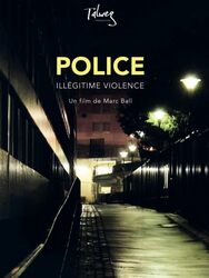 Police, illégitime violence