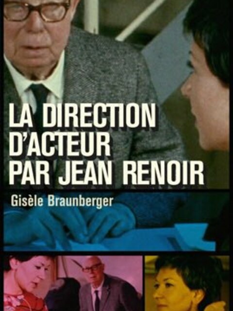 La Direction d'acteur par Jean Renoir