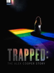 Trapped: The Alex Cooper Story