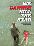 We Cannes Kill The Star