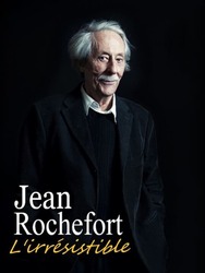 Jean Rochefort, l'irrésistible