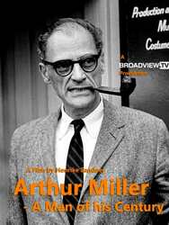 Arthur Miller, un homme dans son siècle