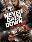 Never Back Down 3 - No Surrender