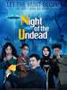 The Night Of The Undead
