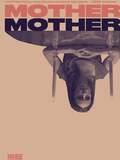 Mother, Mother
