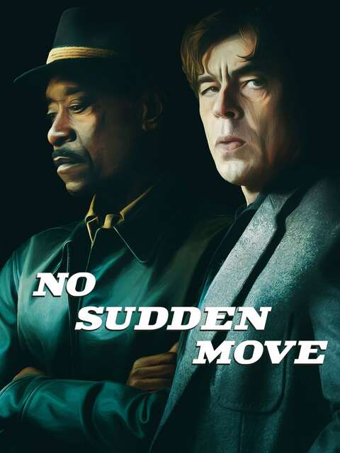 No Sudden Move