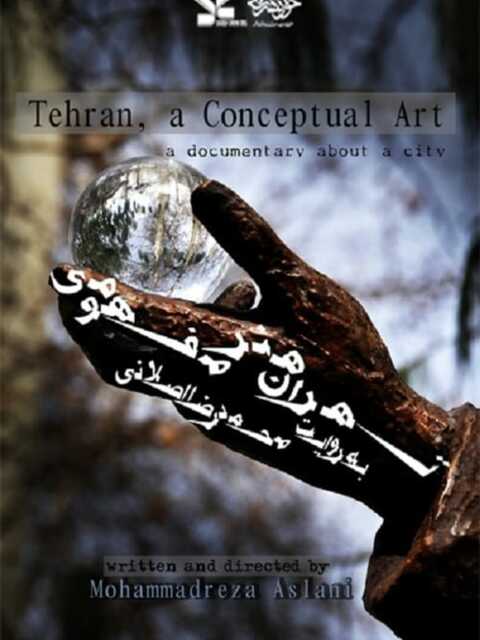 Tehran, A Conceptual Art