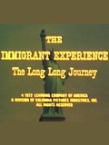 The Immigrant Experience: The Long Long Journey