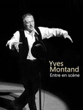 Yves Montand entre en scène