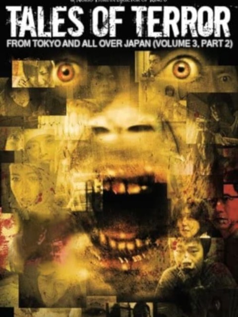 Tales of Terror from Tokyo and All Over Japan: Volume 3, Part 2