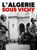 L'Algérie sous Vichy