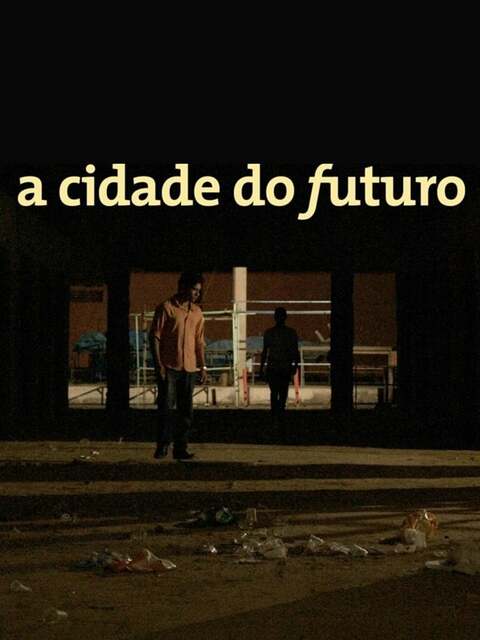 A Cidade do Futuro