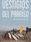 Vestigios del paraíso