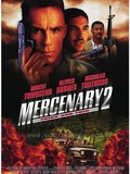 Mercenary II: Thick & Thin