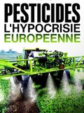 Pesticides : l’hypocrisie européenne