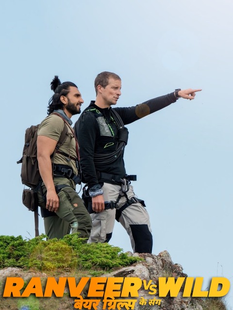 Ranveer vs. Wild avec Bear Grylls