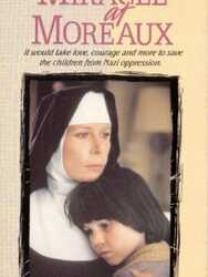 Miracle at Moreaux