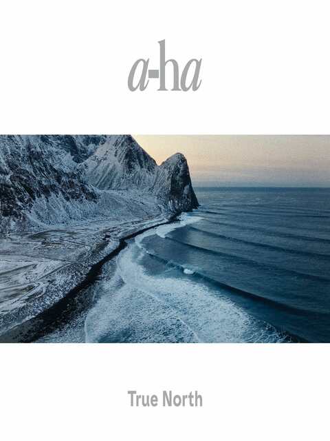 a-ha | True North