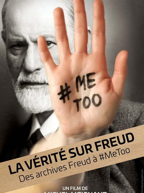 La Vérité sur Freud, des archives Freud à #MeToo