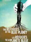 Les réfugiés de la planète bleue