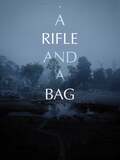 A Rifle and a Bag