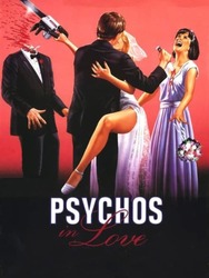 Psychos in Love