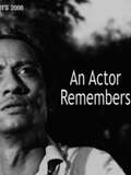 An Actor Remembers